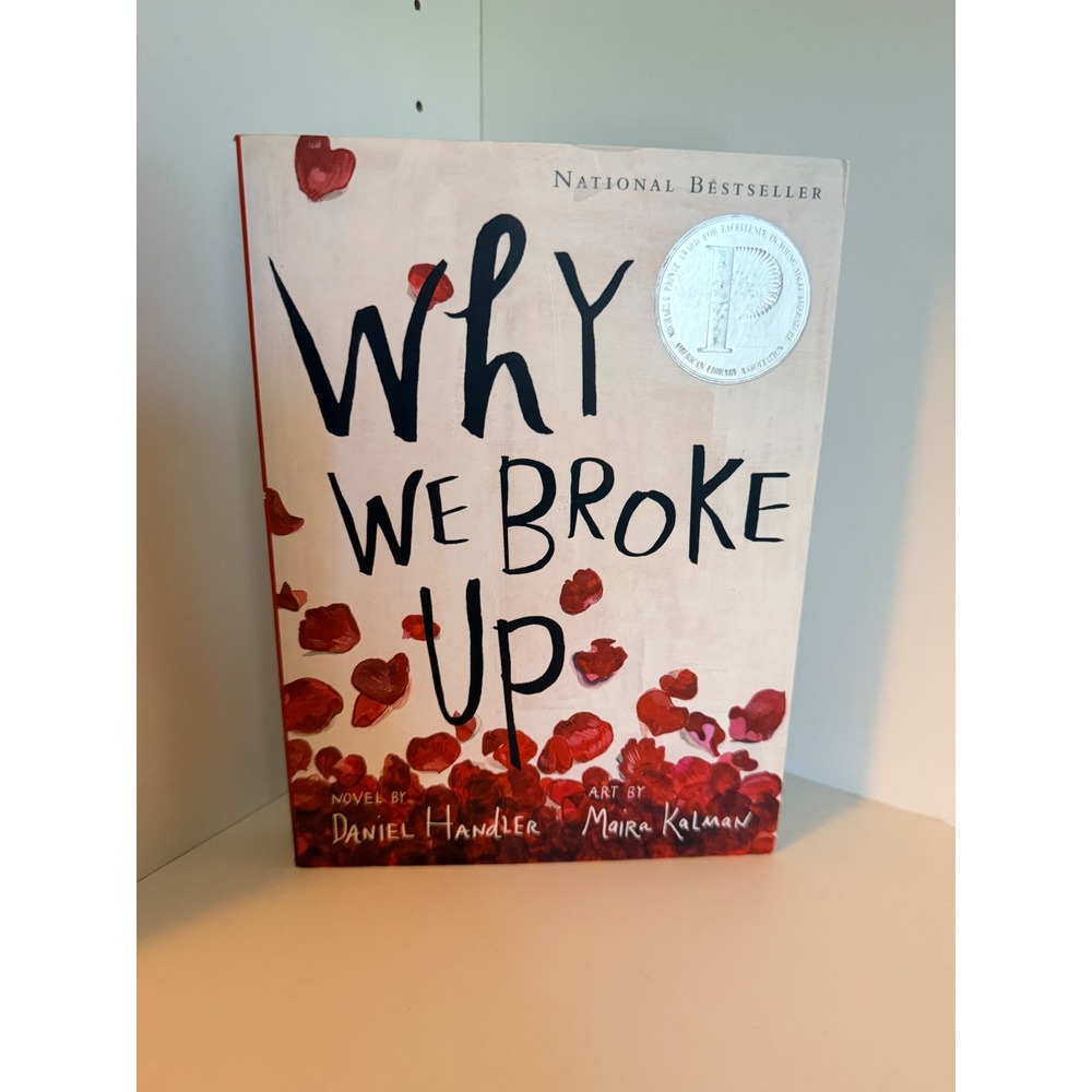 Why We Broke Up Daniel Handler Maira Kalman Hardcover YA Novel Bestseller